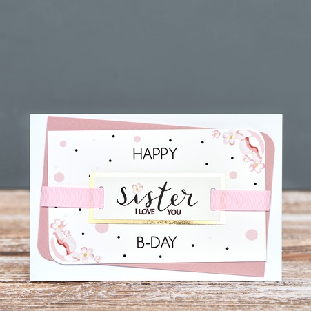 Листівка ручної роботи "Happy Birthday sister"